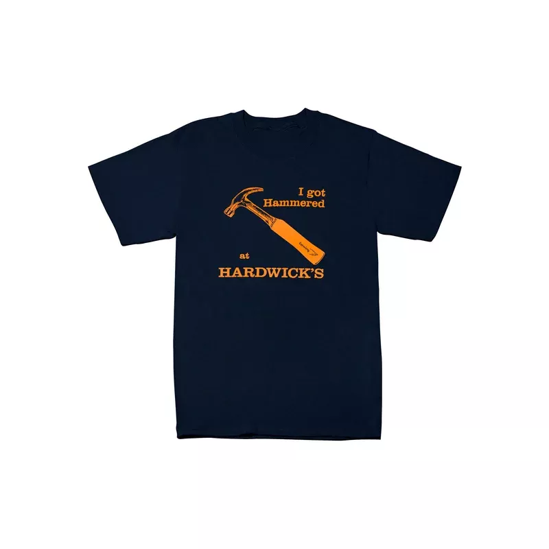 “I Got Hammered at Hardwick’s” T-Shirt ~ Navy Blue